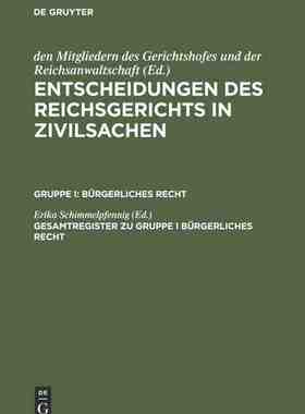 【预订】Gesamtregister zu Gruppe I Bürgerliches Recht 9783111292724