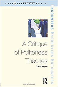 【预售】A Critique of Politeness Theory