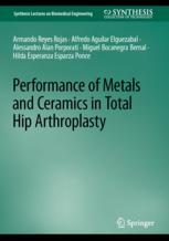 [预订]Performance of Metals and Ceramics in Total Hip Arthroplasty