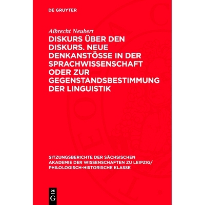 预订 Diskurs über den Diskurs. Neue Denkanstösse in der Sprachwissenschaft oder zur Gegenstandsbestimmung der Linguist