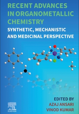 预订 Recent Advances in Organometallic Chemistry