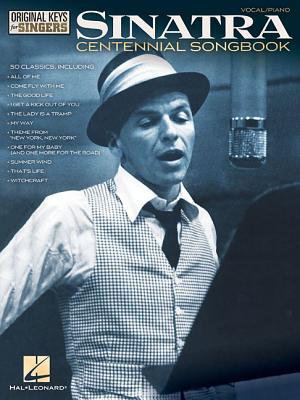 【预订】Frank Sinatra - Centennial Songbook - Original Keys for Singers