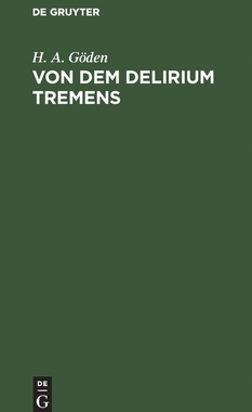 【预订】Von dem Delirium tremens 9783111135144