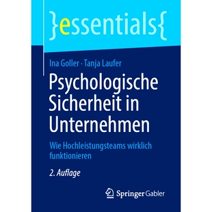 Unternehmen Funktionieren Psychologische 9783658432508 Wirklich Sicherheit Hochleistungsteams 预订 Wie