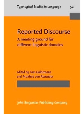 预订 Reported Discourse: A Meeting Ground for Different Linguistic Domains 报导话语：不同语言区域的交汇点: 9789027229588
