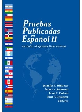 预订 Pruebas Publicadas en Español II: An Index of Spanish Tests in Print: 9780910674676