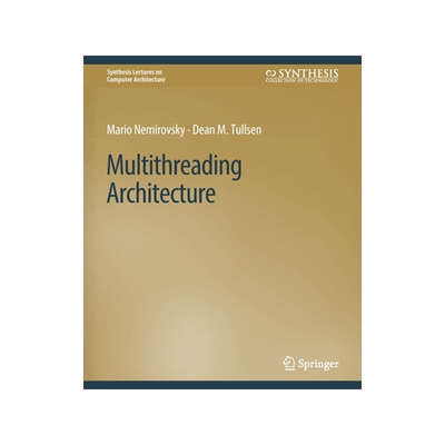 预订 Multithreading Architecture