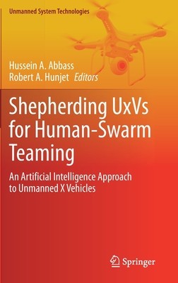 【预订】Shepherding UxVs for Human-Swarm Teaming