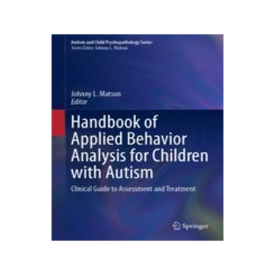[预订]Handbook of Applied Behavior Analysis for Children with Autism