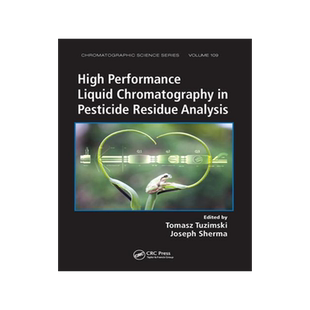 [预订]High Performance Liquid Chromatography in Pesticide Residue Analysis 9780367575724