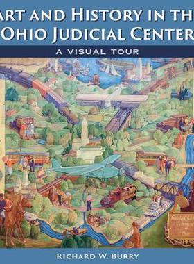 [预订]Art and History in the Ohio Judicial Center 9781606354650