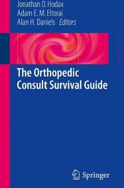 【预订】The Orthopedic Consult Survival Guide