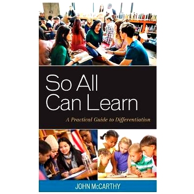 预订 So All Can Learn: A Practical Guide to Differentiation: 9781475825718