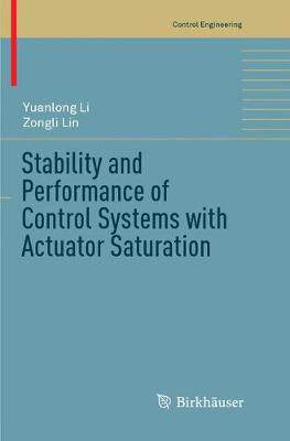 【预订】Stability and Performance of Control Systems with Actuator Saturation