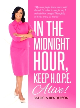 预订 In the Midnight Hour, Keep H.O.P.E. Alive