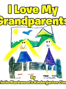预订 I Love My Grandparents: 9781533056818