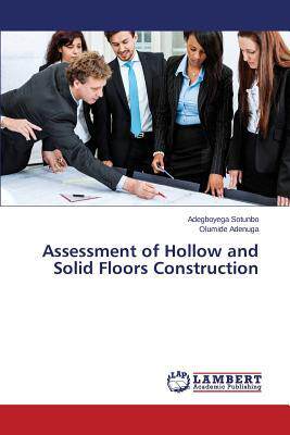 [预订]Assessment of Hollow and Solid Floors Construction 9783659479724