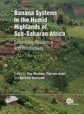预订 Banana Systems in the Humid Highlands of Sub-Saharan Africa