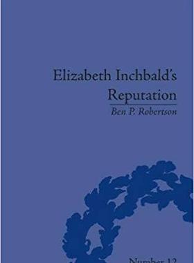 【预售】Elizabeth Inchbald’s Reputation