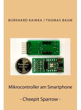 预订 Mikrocontroller am Smartphone: Cheepit Sparrow: 9781508733683
