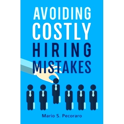 预订 Avoiding Costly Hiring Mistakes: 9781093734362