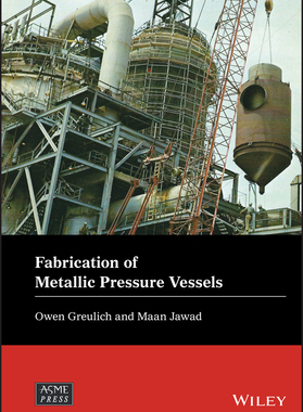 【预订】Fabrication Of Metallic Pressure Vessels 9781119674863