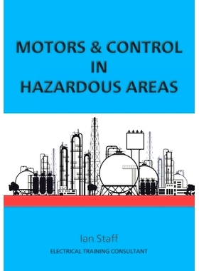 预订 Motors and Control in Hazardous Areas: 9781914083013