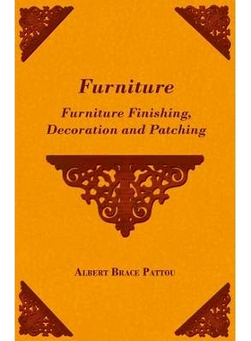 预订 Furniture - Furniture Finishing, Decoration and Patching: 9781446502143