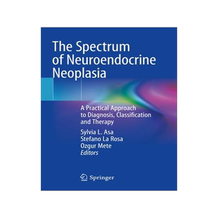 [预订]The Spectrum of Neuroendocrine Neoplasia 9783030543938