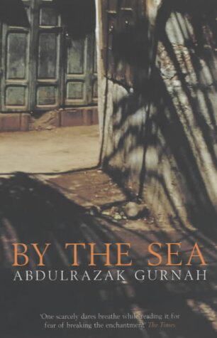 by the sea 海边 abdulrazak gurnah 阿卜杜勒拉扎克 古尔纳 英文原版