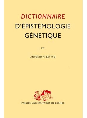 预订 Dictionnaire D’épistémologie Génétique: 9789401571951