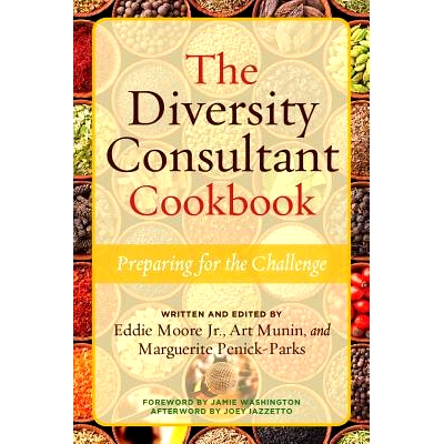 预订 The Diversity Consultant Cookbook: Preparing for the Challenge 多元化顾问指南：迎接挑战: 9781620369791