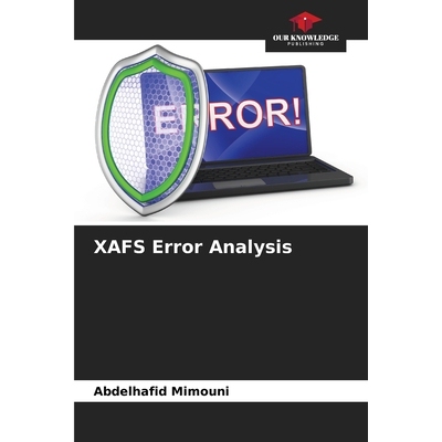 预订 XAFS Error Analysis XAFS误差分析: 9786208679071