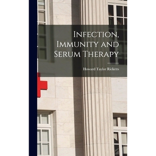 Infection Therapy Immunity Serum 9781018410579 and 预订
