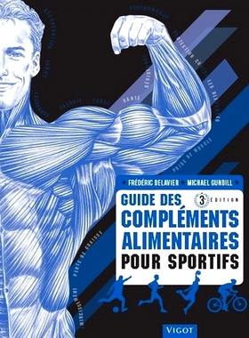 预订 Guide des compléments alimentaires pour sportifs 运动员膳食补充剂指南: 9782711425501