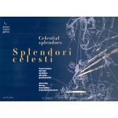 预订 Splendori celesti : l’osservazione del cielo da Galileo alle onde gravitazionali = Celestial splendors : observing