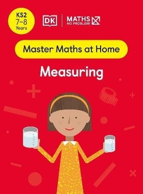 预订 Maths - No Problem! Measuring, Ages 7-8 (Key Stage 2) 数学 - 没问题！测量，7-8岁（*关键阶段）: 9780241539262