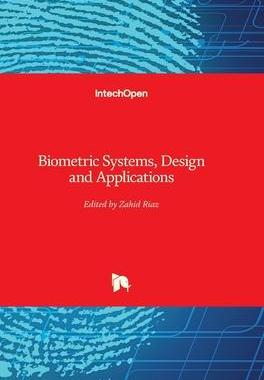 [预订]Biometric Systems, Design and Applications 9789533075426