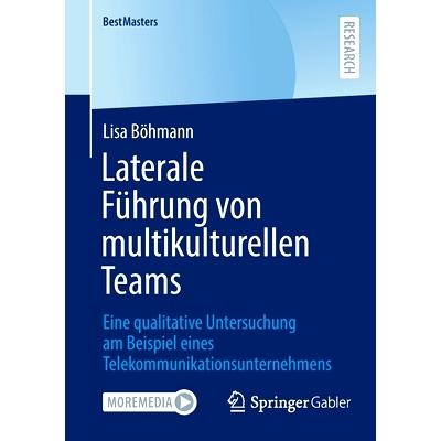 预订 Laterale Führung von multikulturellen Teams: Eine qualitative Untersuchung am Beispiel eines Telekommunikationsunt