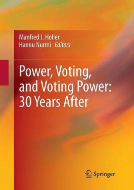 【预订】Power, Voting, and Voting Power: 30 Years After