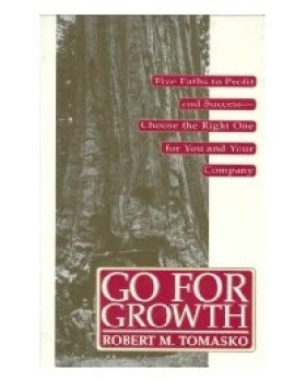 预订 Go for Growth: Five Paths to Profit and Success--Choose the Right One for You and Your Company 追求增长：盈利与成功