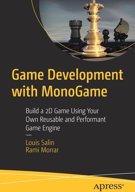 【预订】Game Development with MonoGame 9781484277706