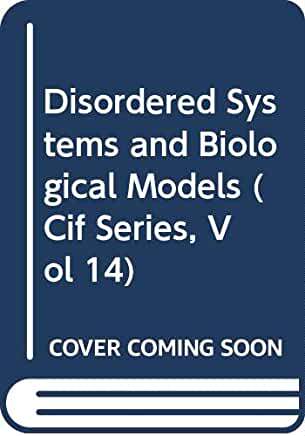 【预订】DISORDERED SYSTEMS AND BIOLOGICAL MODELS - PROCEEDINGS OF THE WORKSHOP