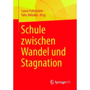 Schule Stagnation zwischen und 9783658379421 Wandel 预订