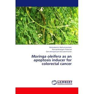 预订 Moringa oleifera as an apoptosis inducer for colorectal cancer: 9786208425814