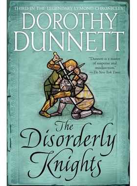 预订 The Disorderly Knights: Book Three in the Legendary Lymond Chronicles: 9780525565260