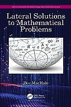 [预订]Lateral Solutions to Mathematical Problems 9781032376998