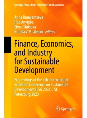 预订 Finance, Economics, and Industry for Sustainable Development: Proceedings of the 4th International Scientific Confe
