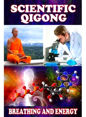 预订 Scientific qigong: breathing and energy: 9781983906176