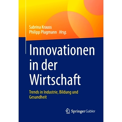 Trends in Industrie, Bildung und Gesundh